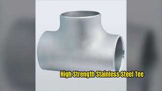 Durable Stainless Steel Welded Tee Industrial Pipe Fitting